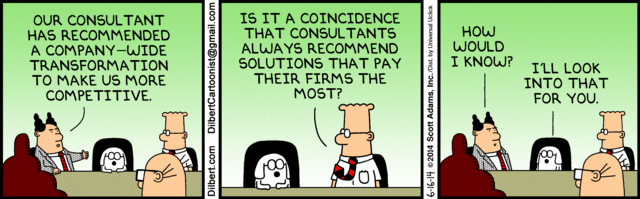 Dilbert. One biais of consulting firms
